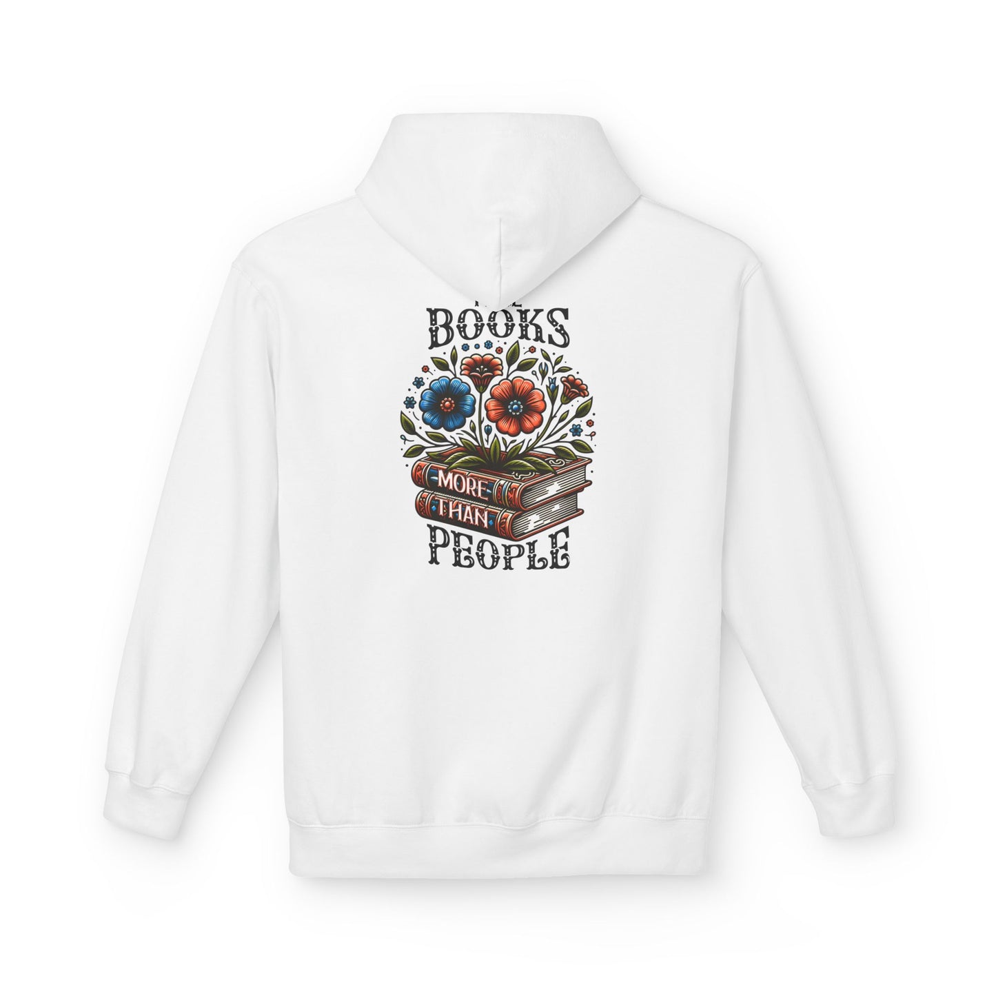 Books More Than People Unisex Hooded Sweatshirt