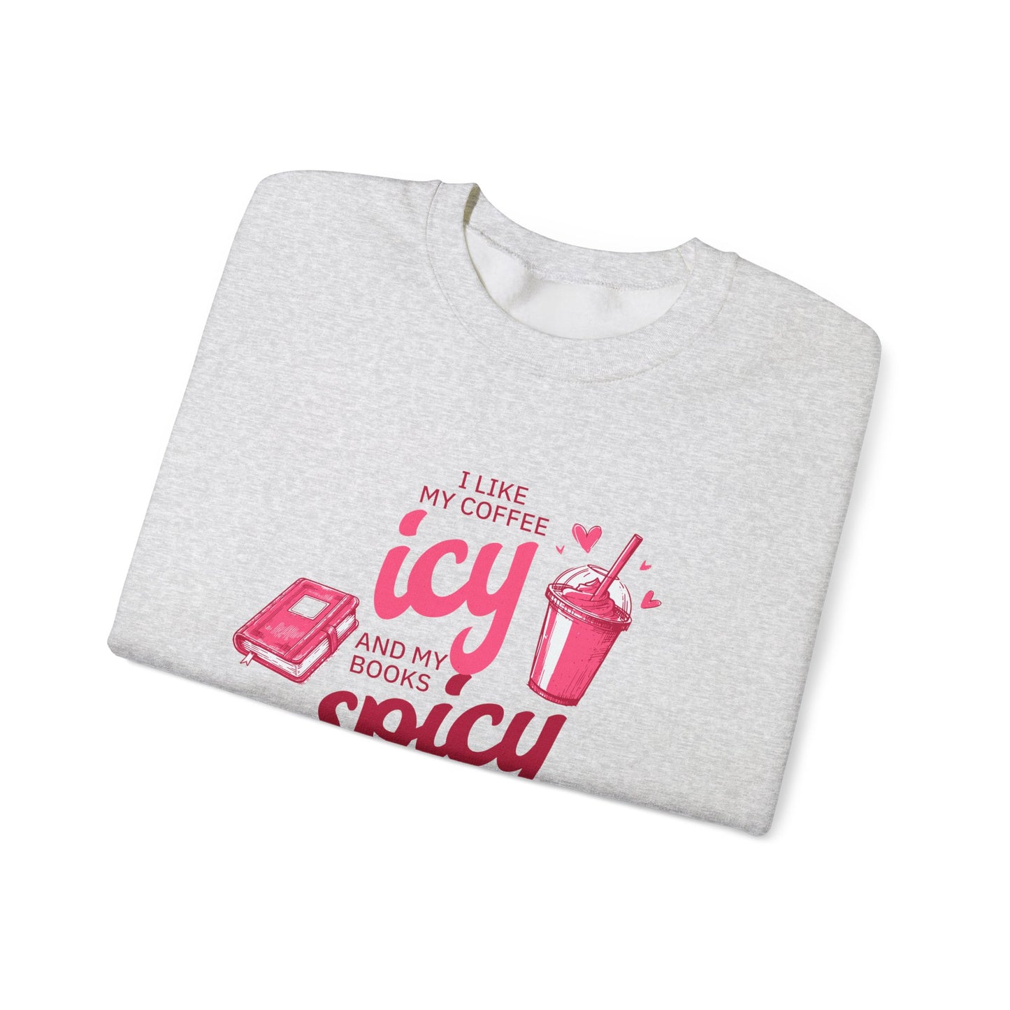 Icy Coffee Spicy Books Unisex Crewneck Sweatshirt