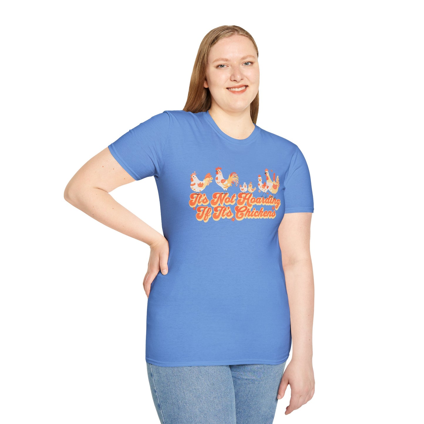 It's Not Hoarding If It's Chickens Unisex Graphic T-Shirt