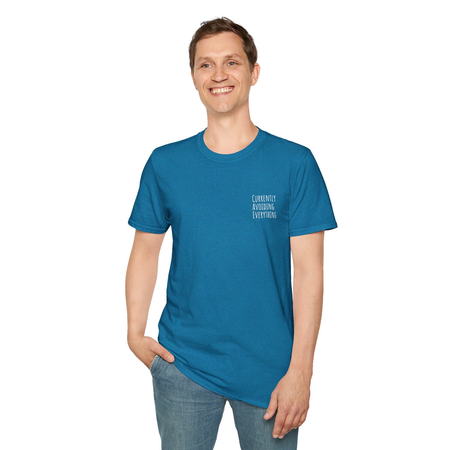 Currently Avoiding Everything Unisex T-Shirt