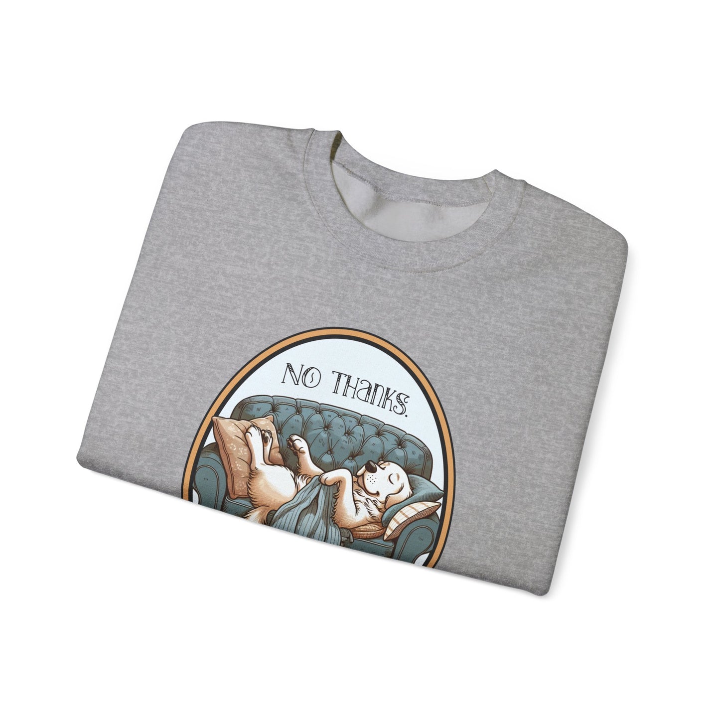 No Thanks Unisex Crewneck Sweatshirt