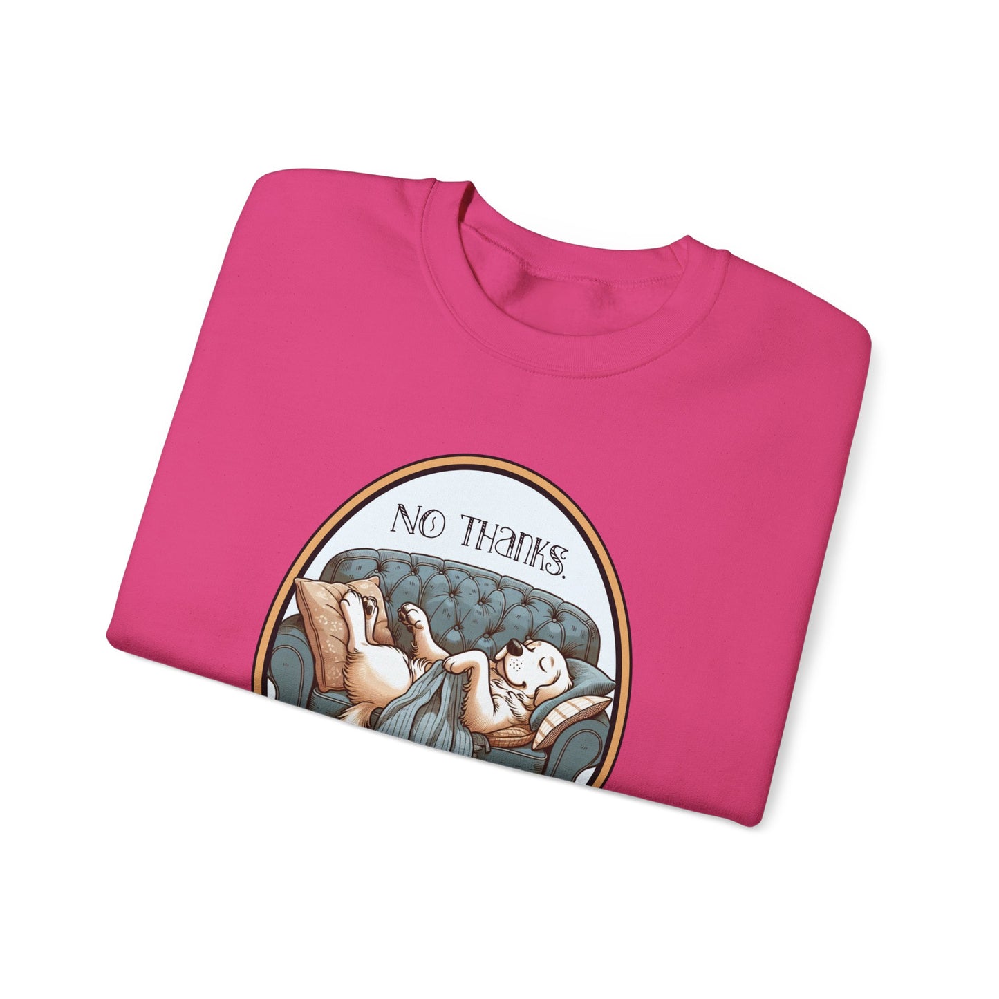 No Thanks Unisex Crewneck Sweatshirt