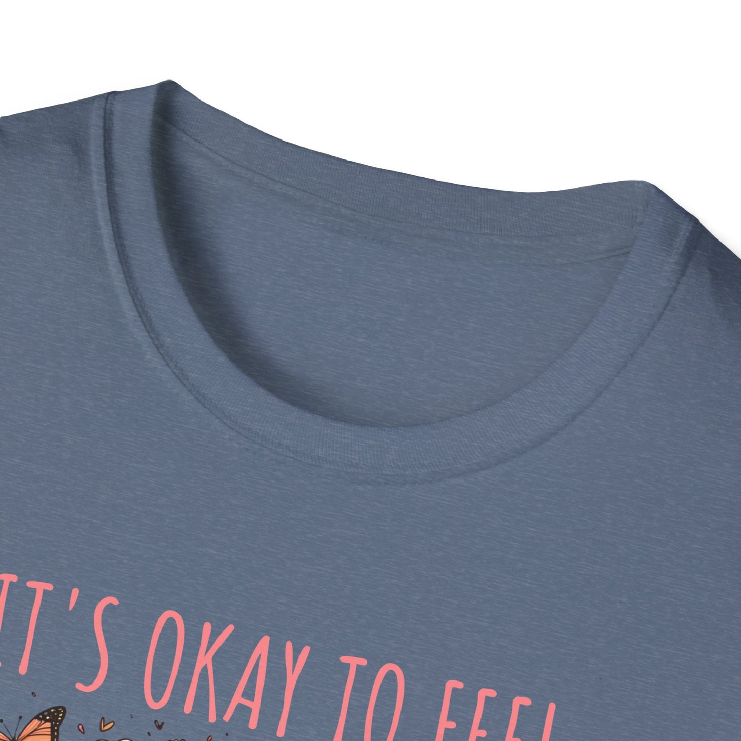 It's Okay to Feel All the Feels Unisex Graphic T-Shirt