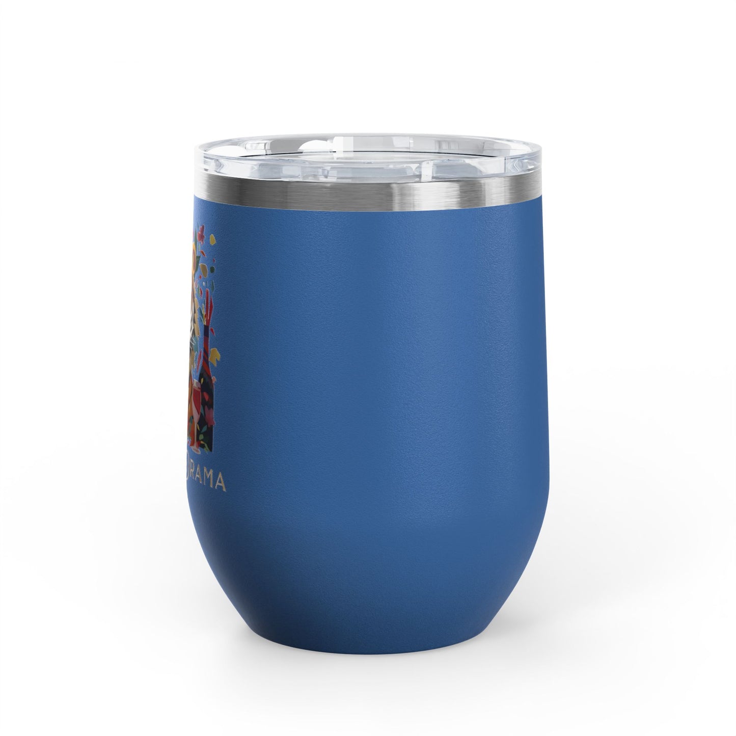 I Am The Drama Tiger 12oz Insulated Wine Tumbler