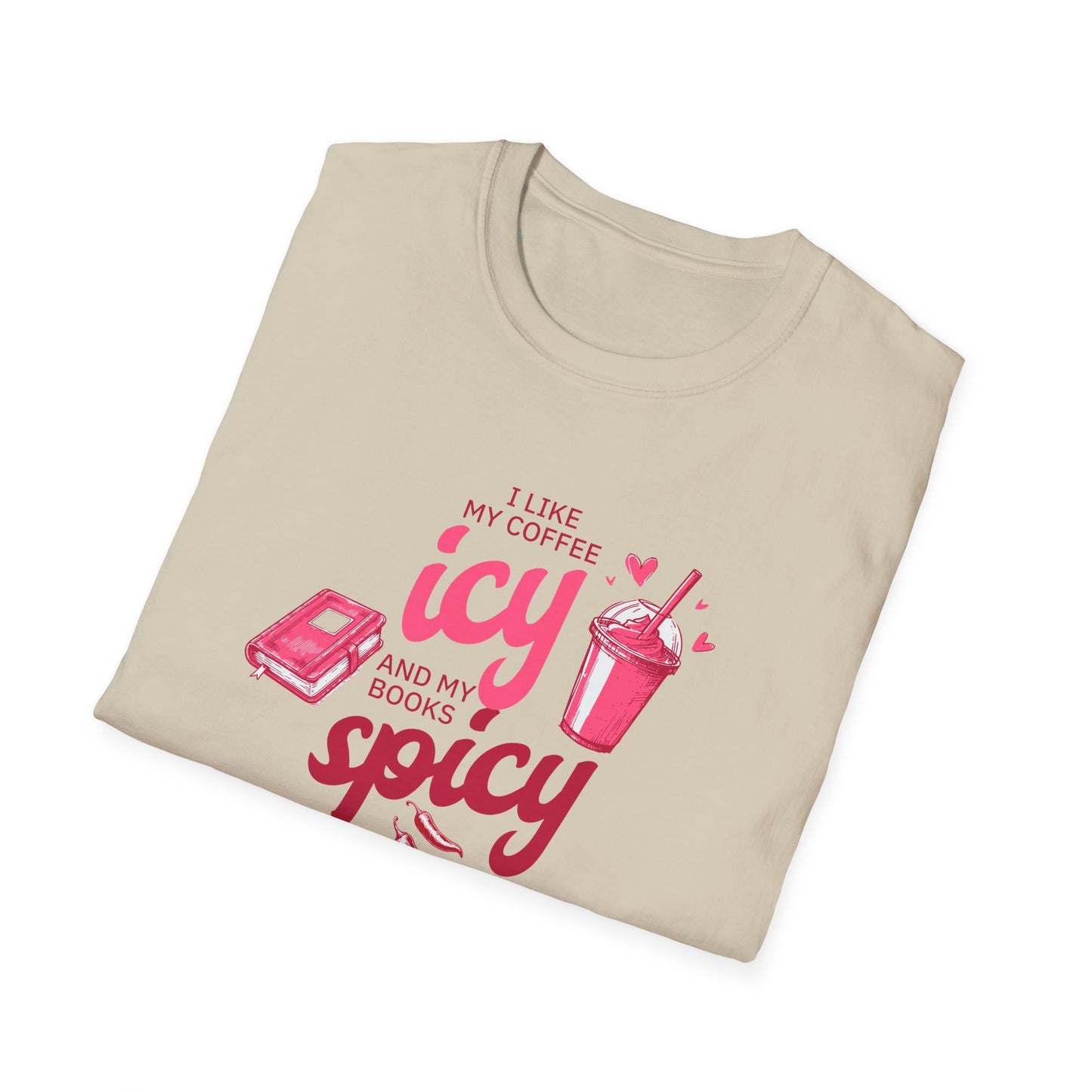 Icy Coffee & Spicy Book Lover Unisex T-Shirt