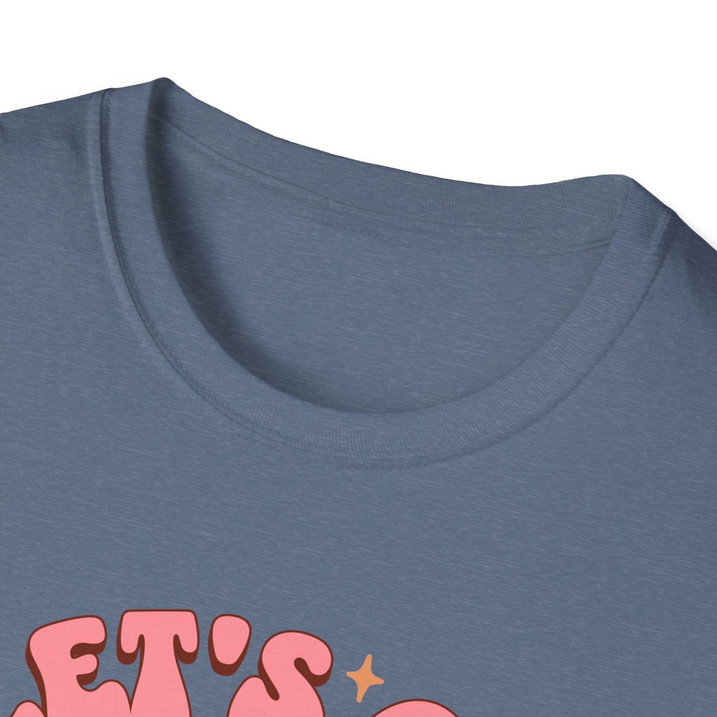 Let's Go Ghouls Unisex Graphic T-Shirt