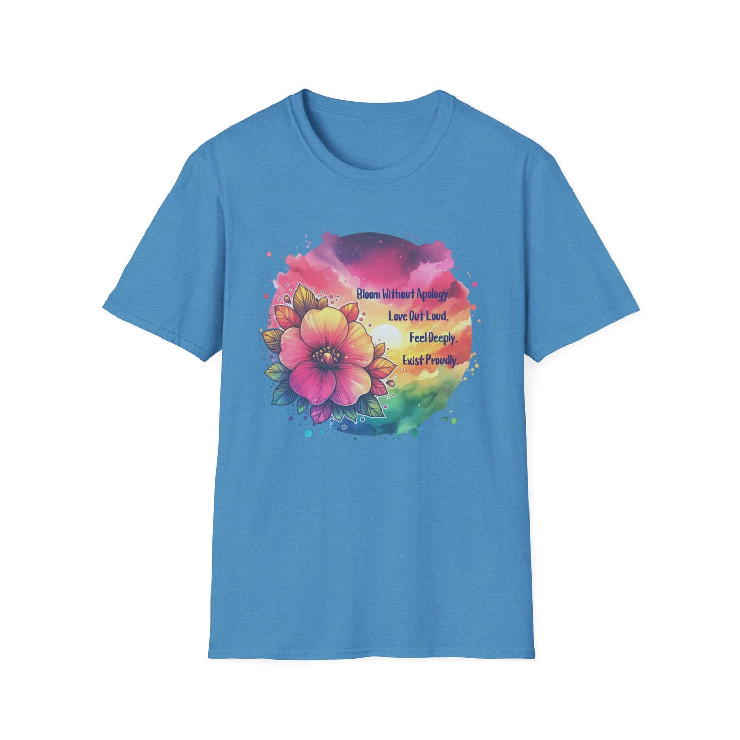 Bloom without Apology Unisex Graphic T-Shirt