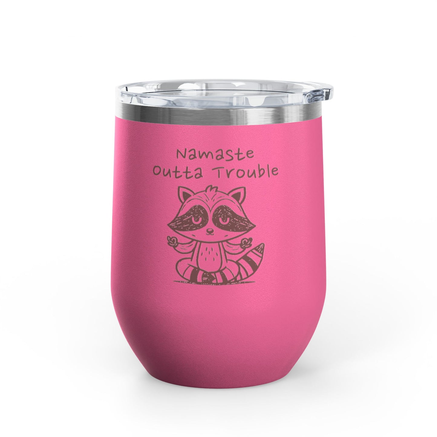 Namaste Outta Trouble 12oz. Insulated Wine Tumbler
