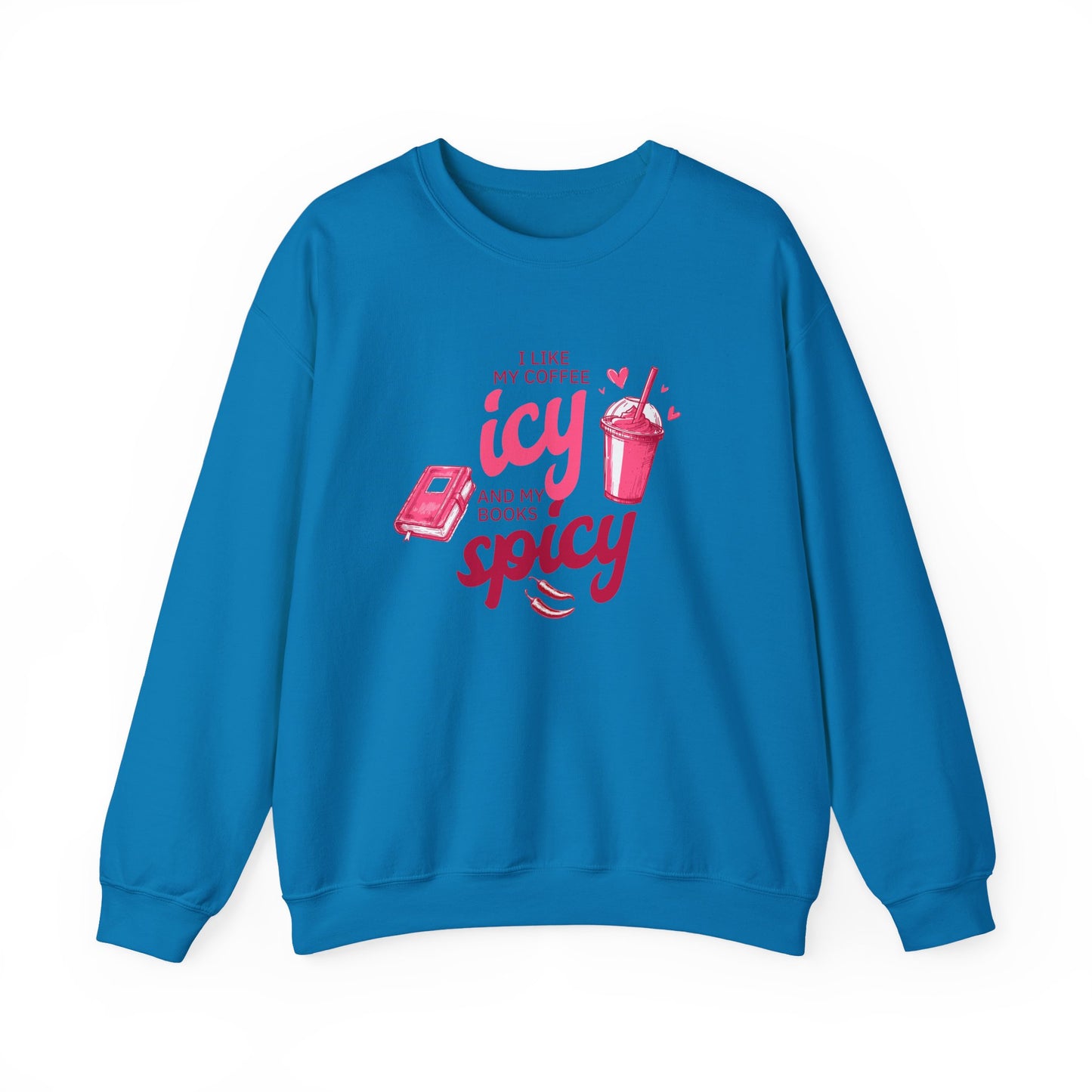 Icy Coffee Spicy Books Unisex Crewneck Sweatshirt