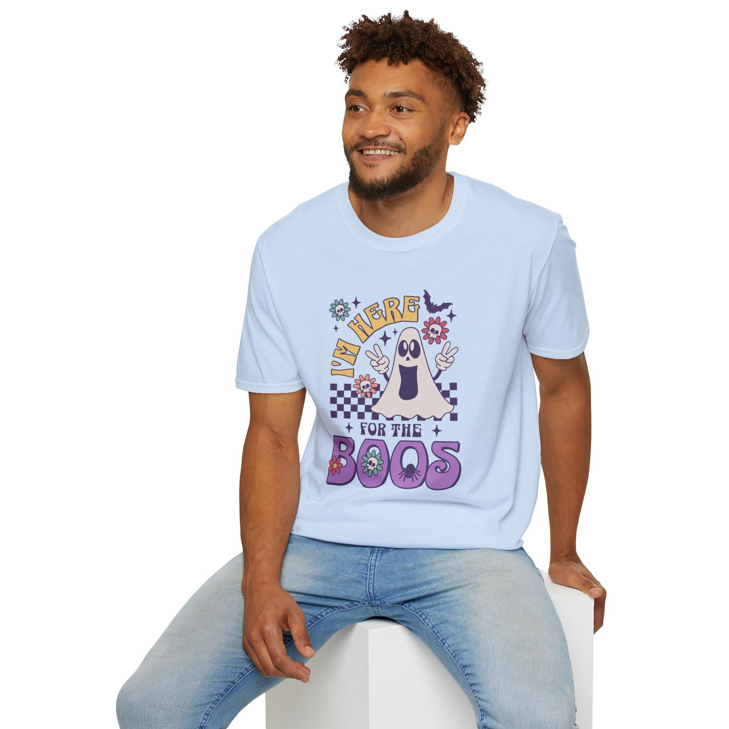 Here for the Boos Unisex Graphic T-Shirt