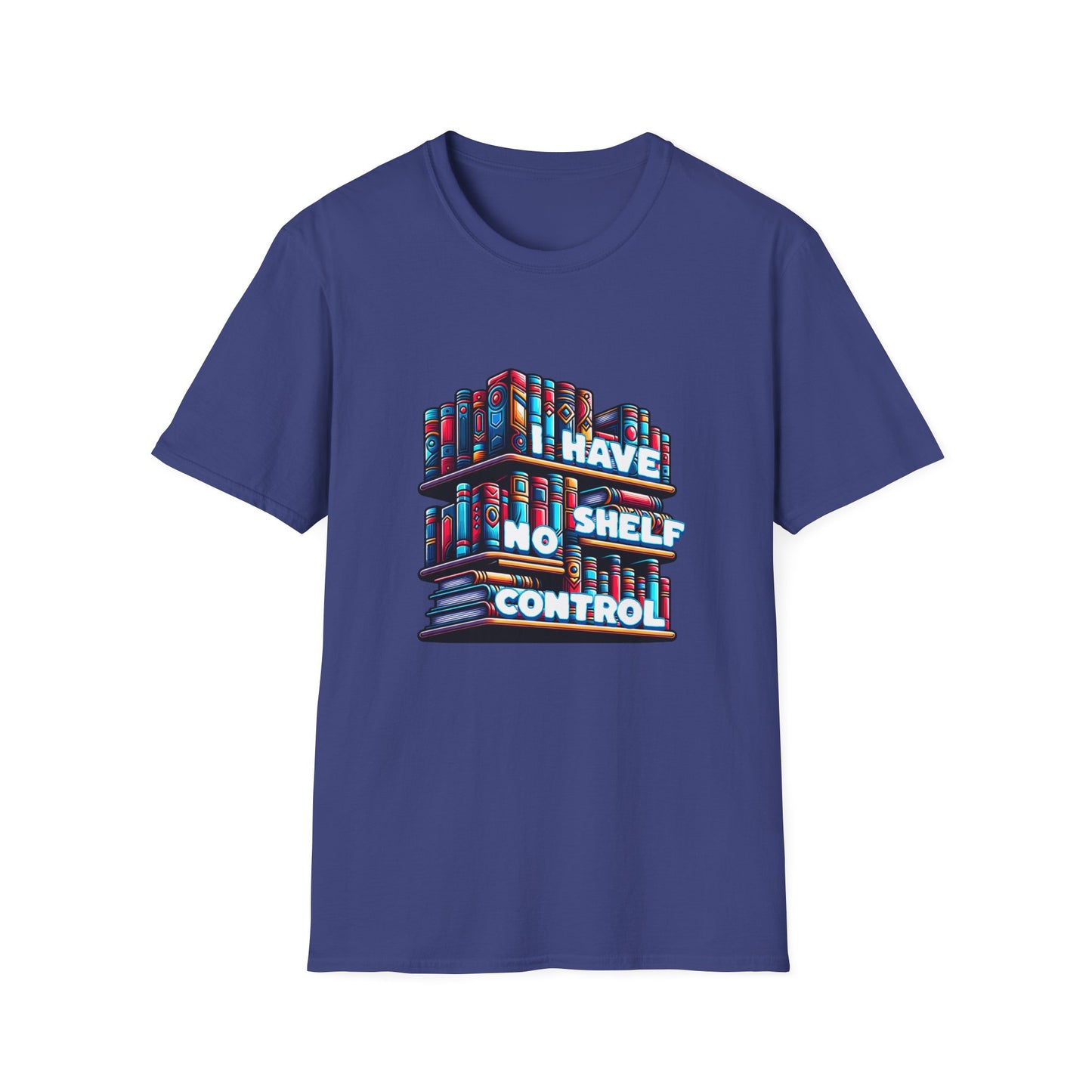 No Shelf Control Unisex Graphic T-Shirt