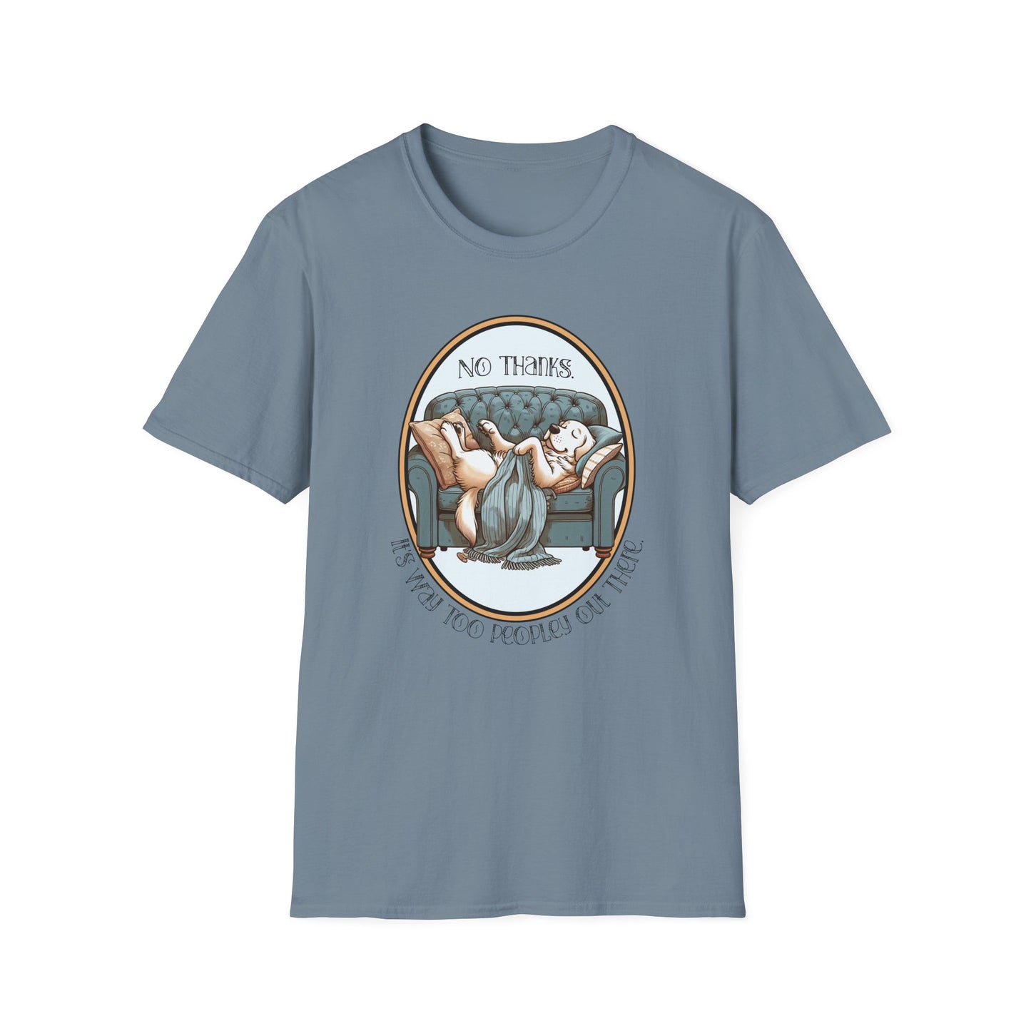 Way Too Peopley Out There Unisex Graphic T-Shirt