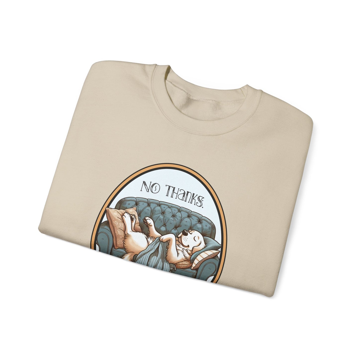 No Thanks Unisex Crewneck Sweatshirt