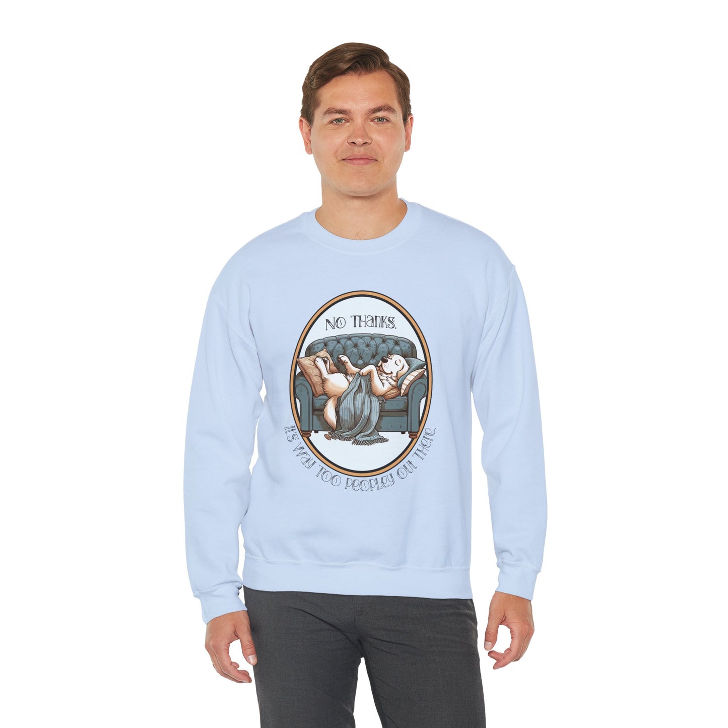 No Thanks Unisex Crewneck Sweatshirt