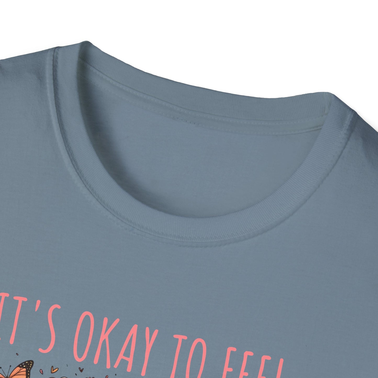It's Okay to Feel All the Feels Unisex Graphic T-Shirt