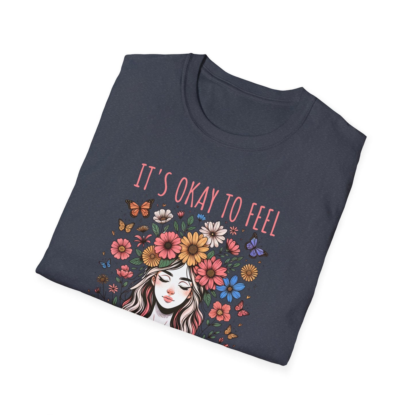 It's Okay to Feel All the Feels Unisex Graphic T-Shirt