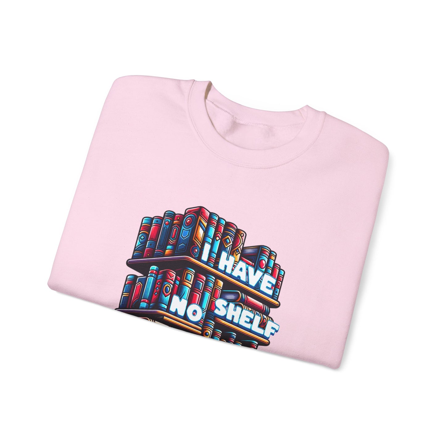 No Shelf Control Crewneck Sweatshirt