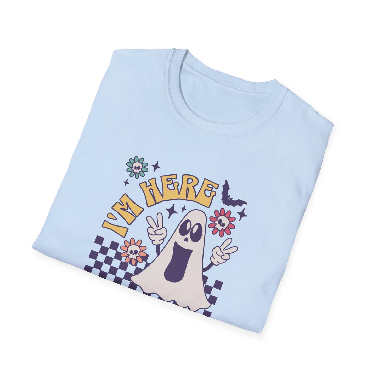 Here for the Boos Unisex Graphic T-Shirt