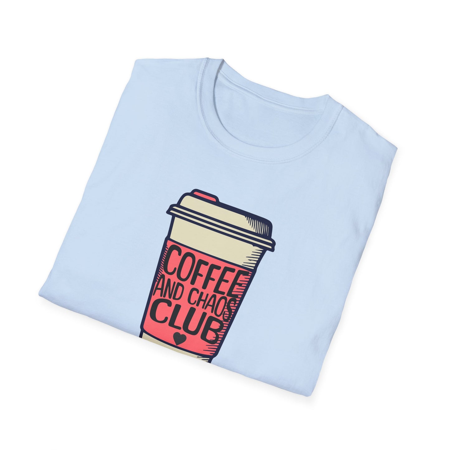 Coffee and Chaos Club Unisex T-Shirt