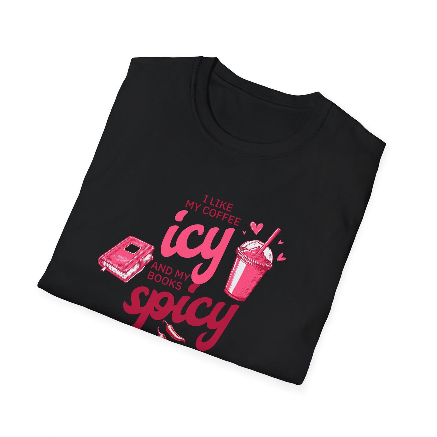 Icy Coffee & Spicy Book Lover Unisex T-Shirt