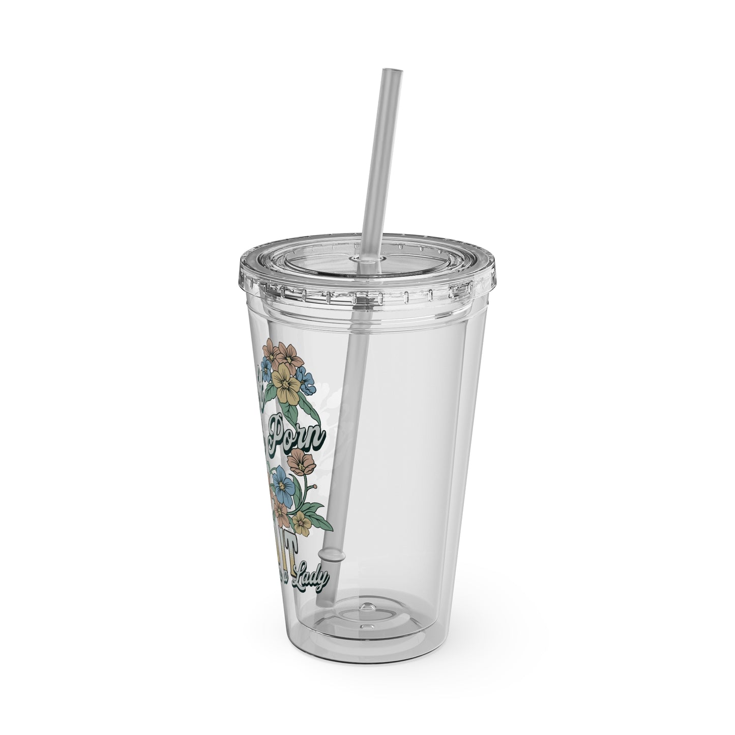 I Don't Watch Porn I Read It 16oz Insulated Tumbler with Straw