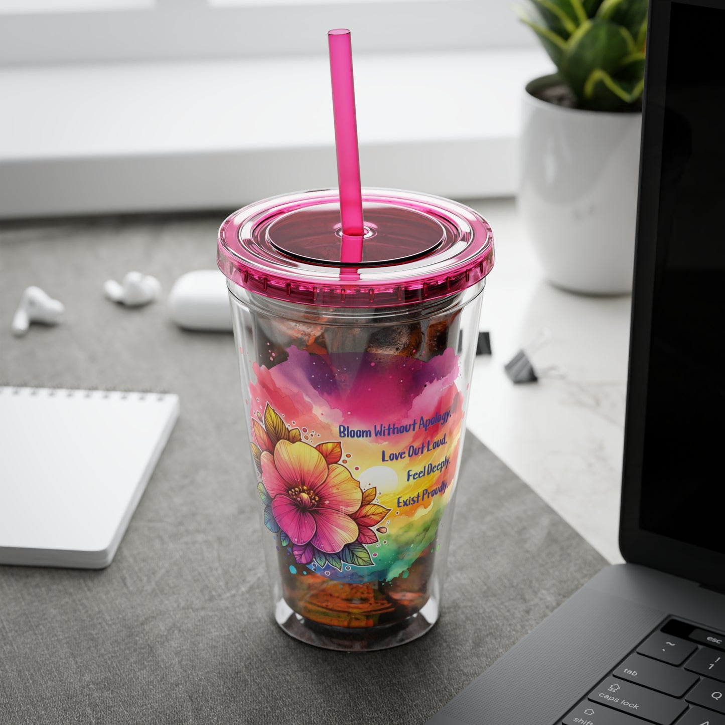 Bloom Without Apology 16oz. Insulated Tumbler with Straw
