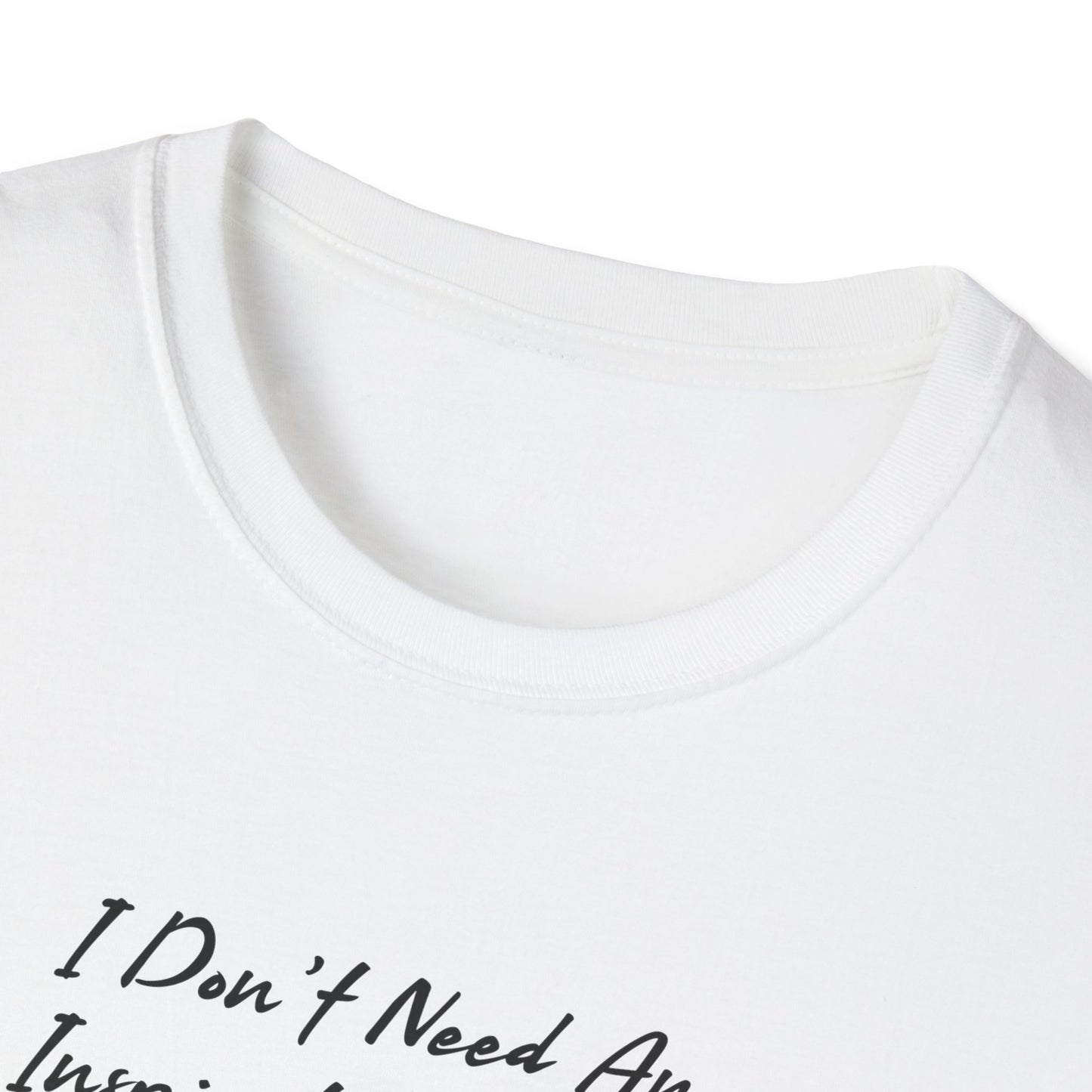 I Don’t Need an Inspirational Quote, I Need Coffee Unisex Graphic T-Shirt