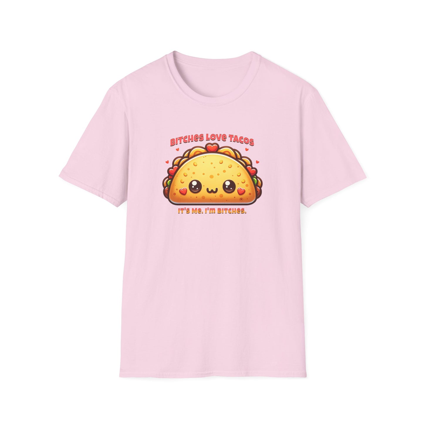 Bitches Love Tacos Unisex Graphic T-Shirt