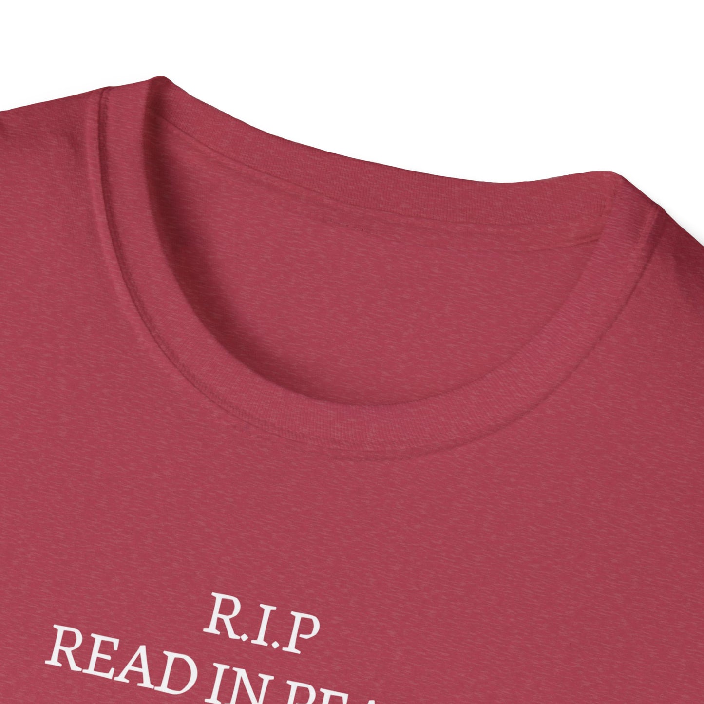RIP Read in Peace Unisex Graphic T-Shirt
