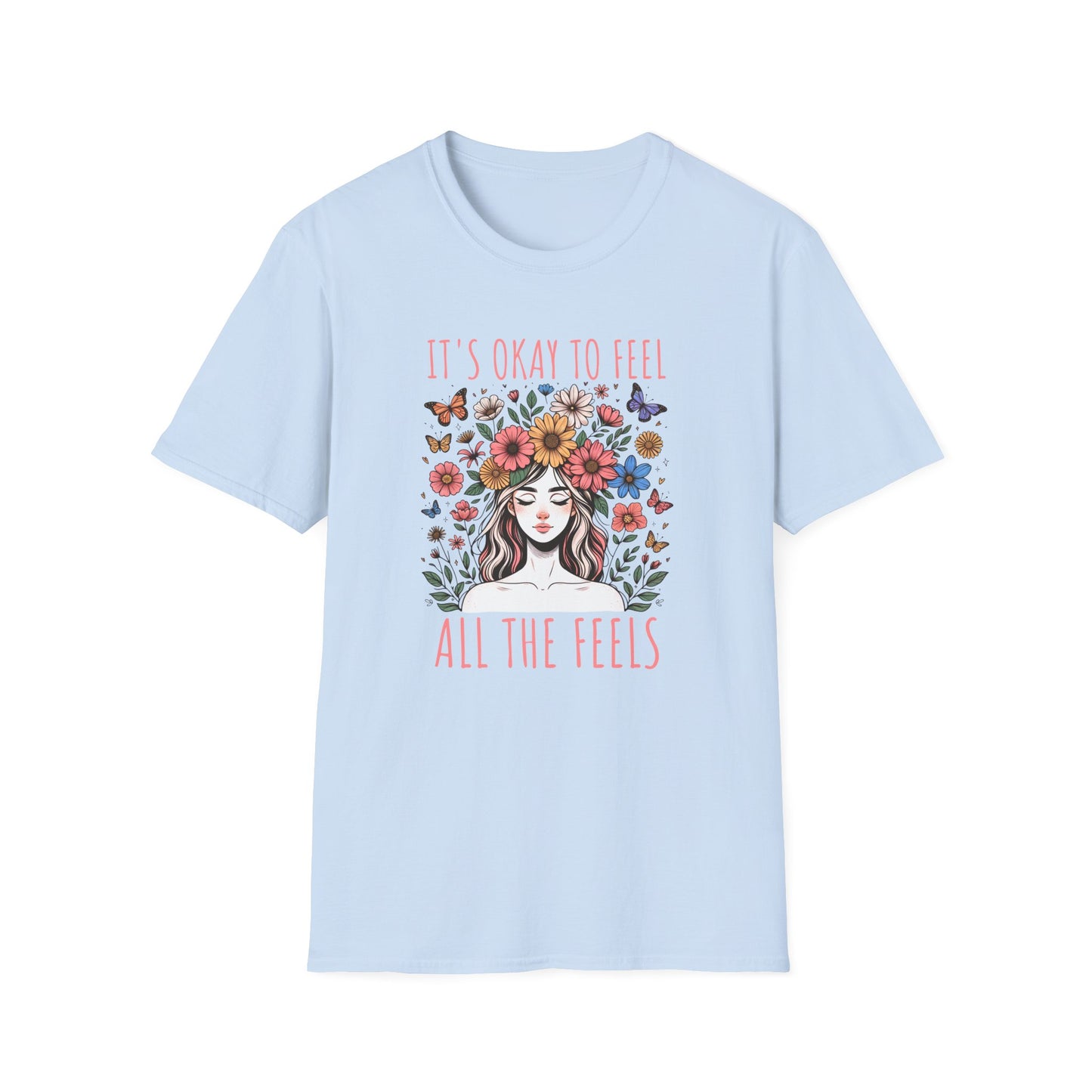 It's Okay to Feel All the Feels Unisex Graphic T-Shirt