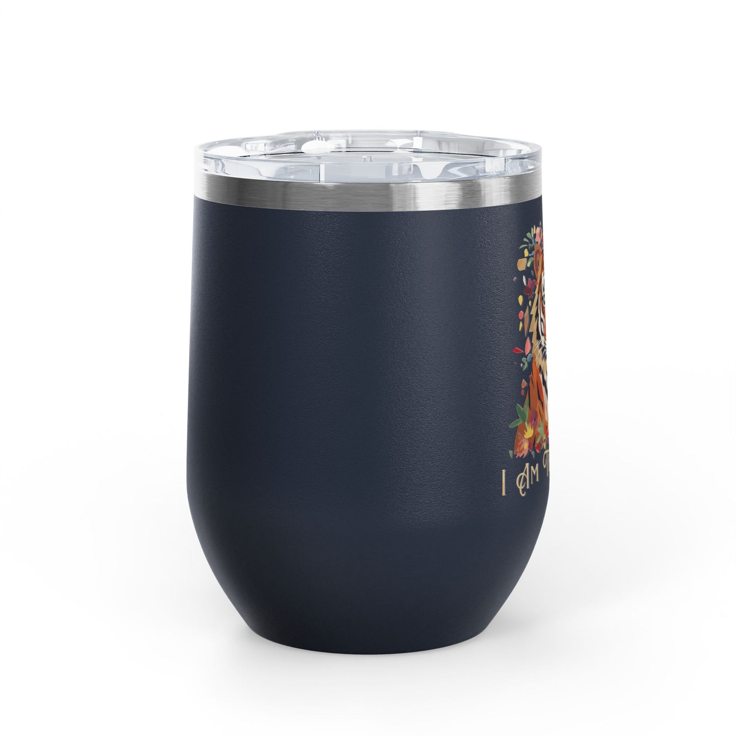 I Am The Drama Tiger 12oz Insulated Wine Tumbler