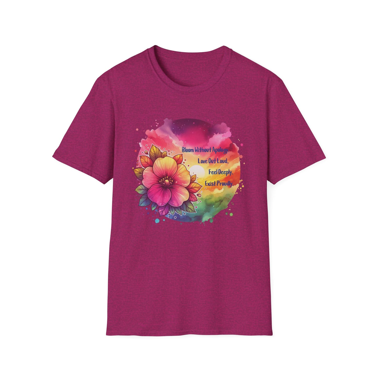 Bloom without Apology Unisex Graphic T-Shirt