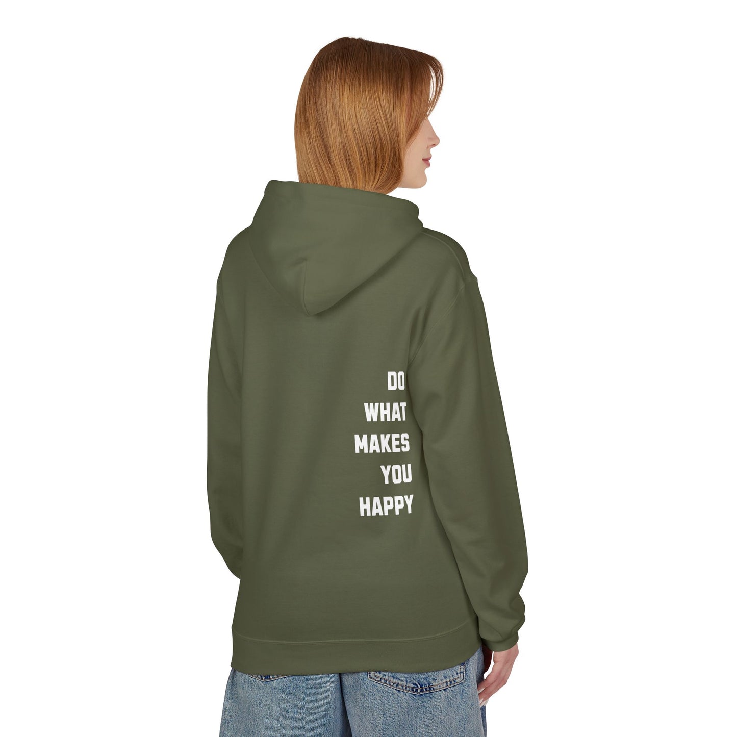 Do What Makes You Happy Unisex Hooded Sweatshirt