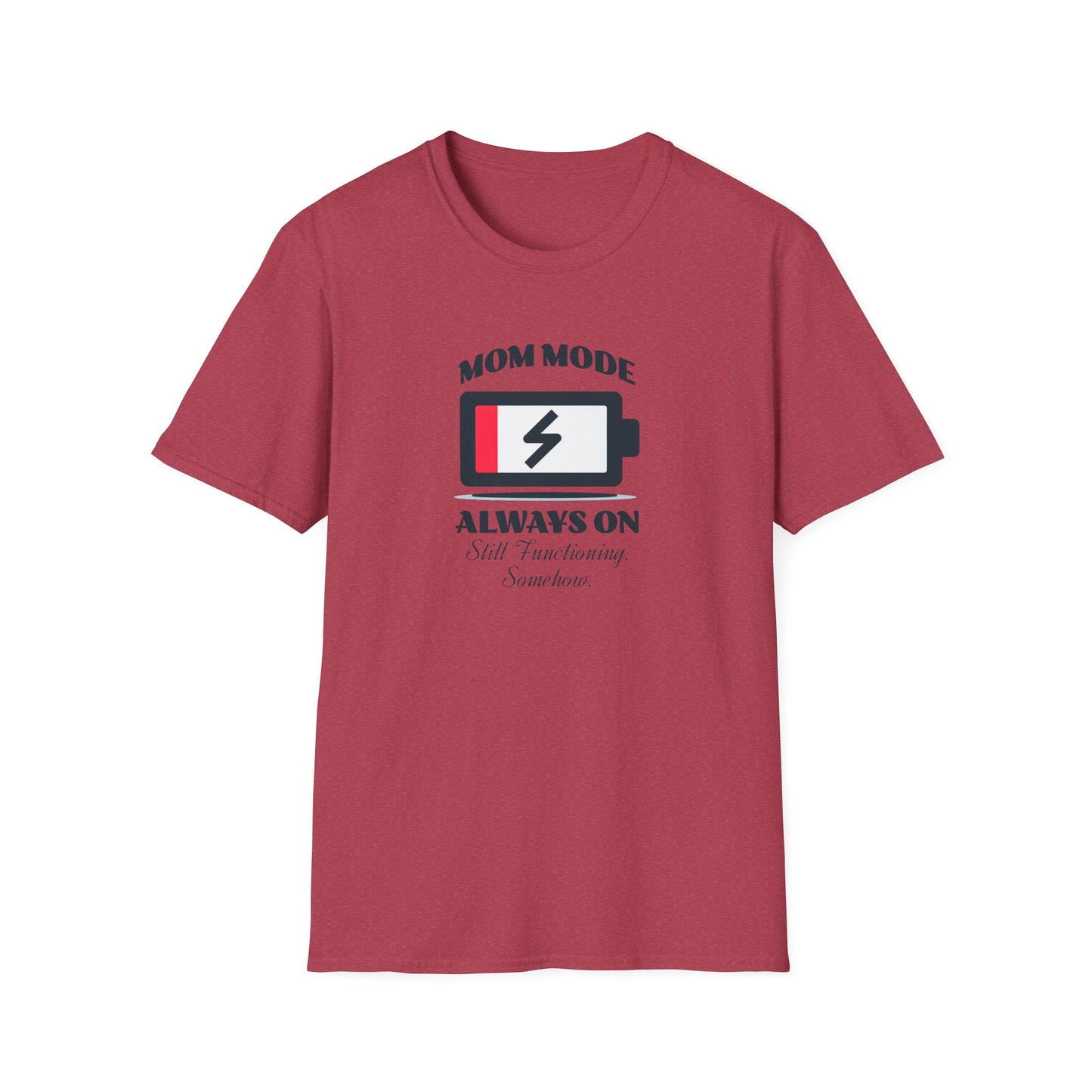 Mom Mode Unisex T-Shirt