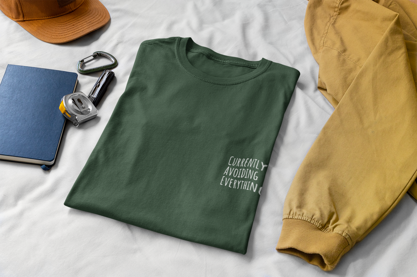 Currently Avoiding Everything Unisex T-Shirt