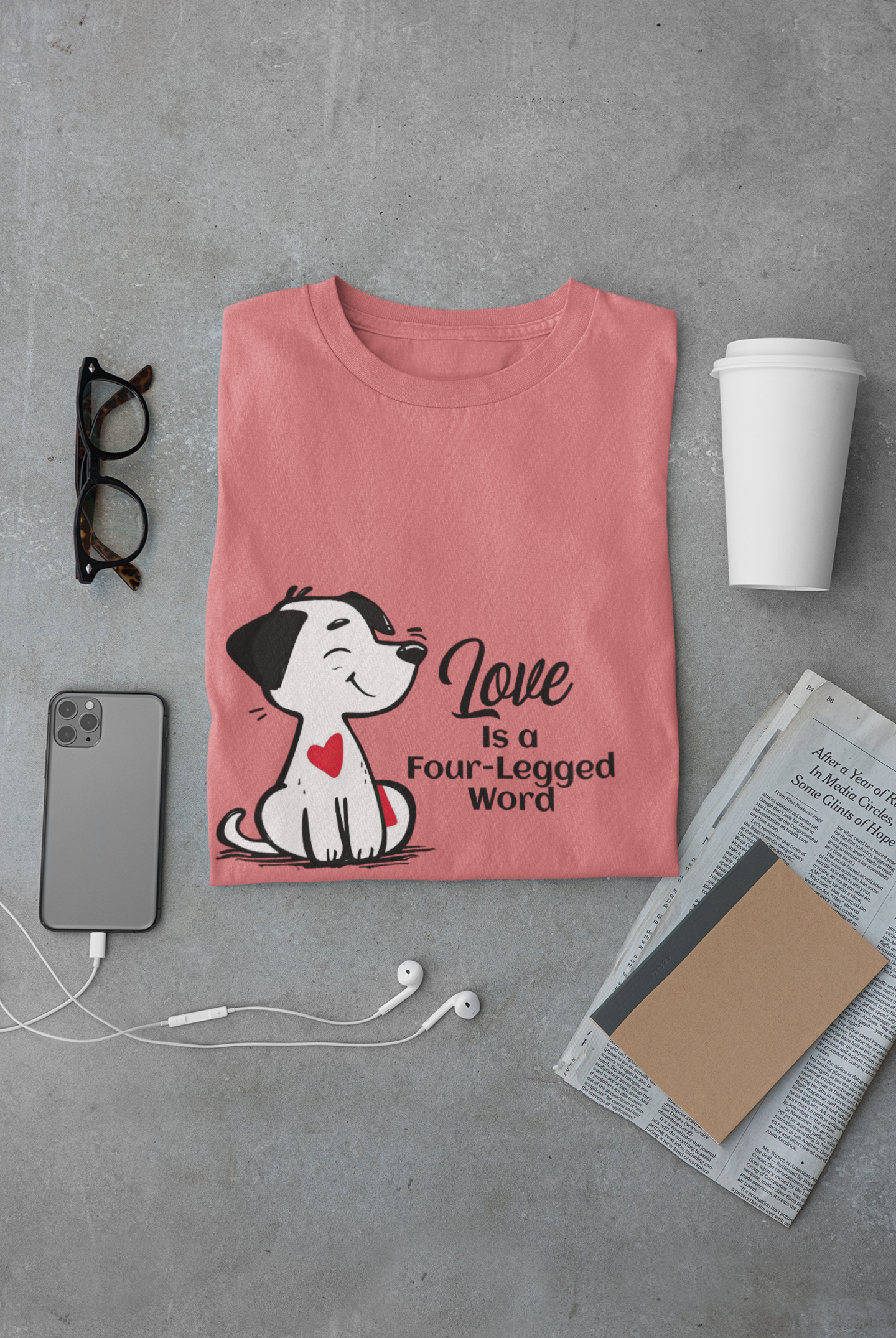 Love is a Four-Legged Word Unisex T-Shirt