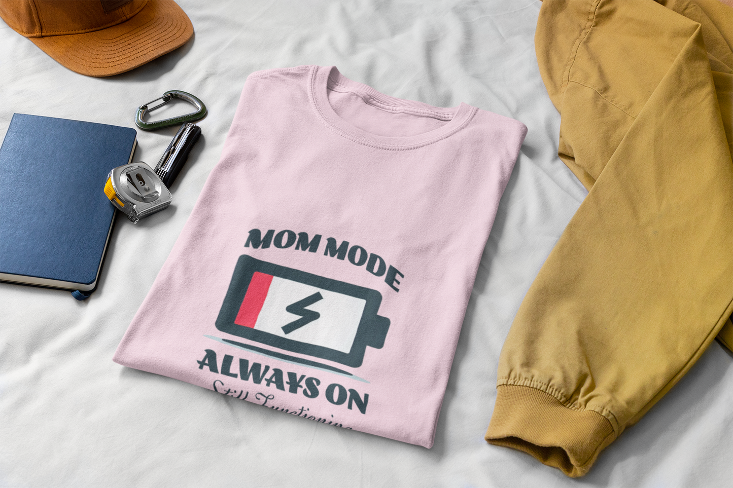 Mom Mode Unisex T-Shirt