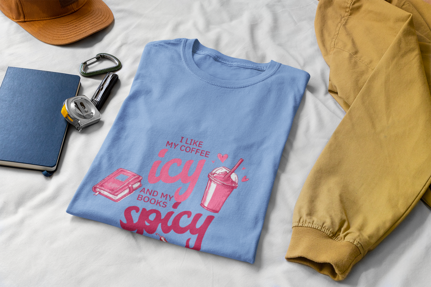 Icy Coffee & Spicy Book Lover Unisex T-Shirt