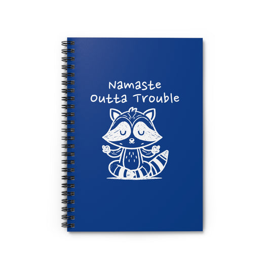 Namaste Outta Trouble Raccoon Spiral Journal Notebook