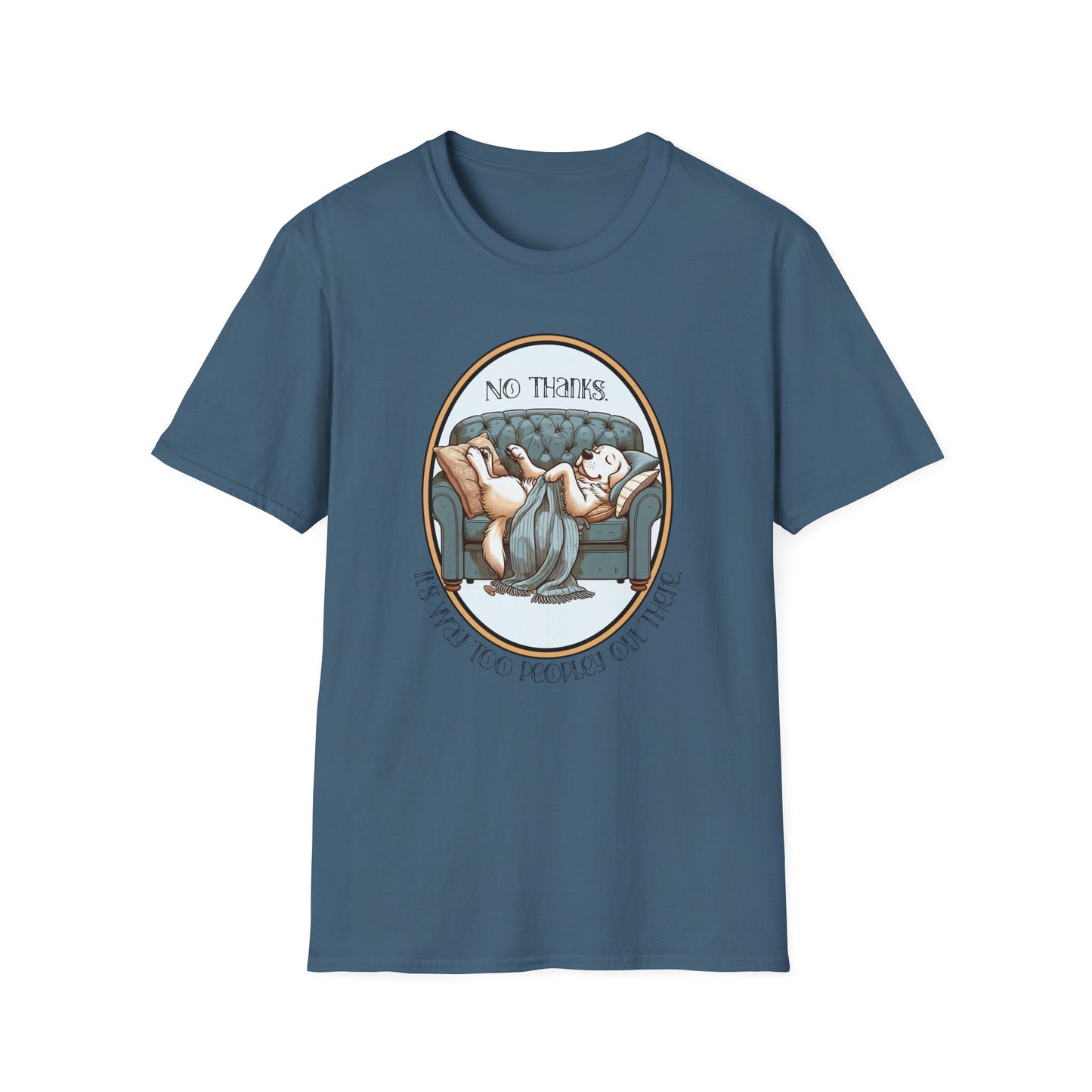 Way Too Peopley Out There Unisex Graphic T-Shirt