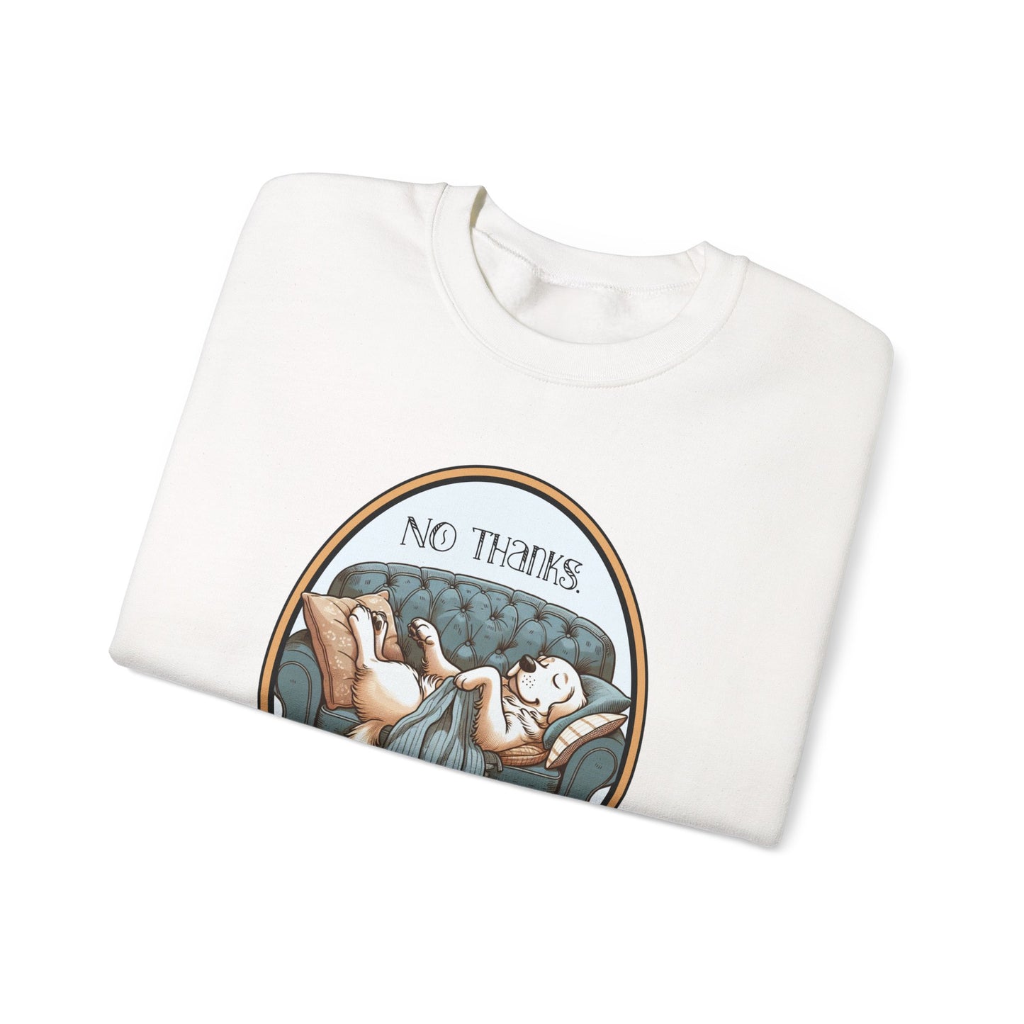 No Thanks Unisex Crewneck Sweatshirt