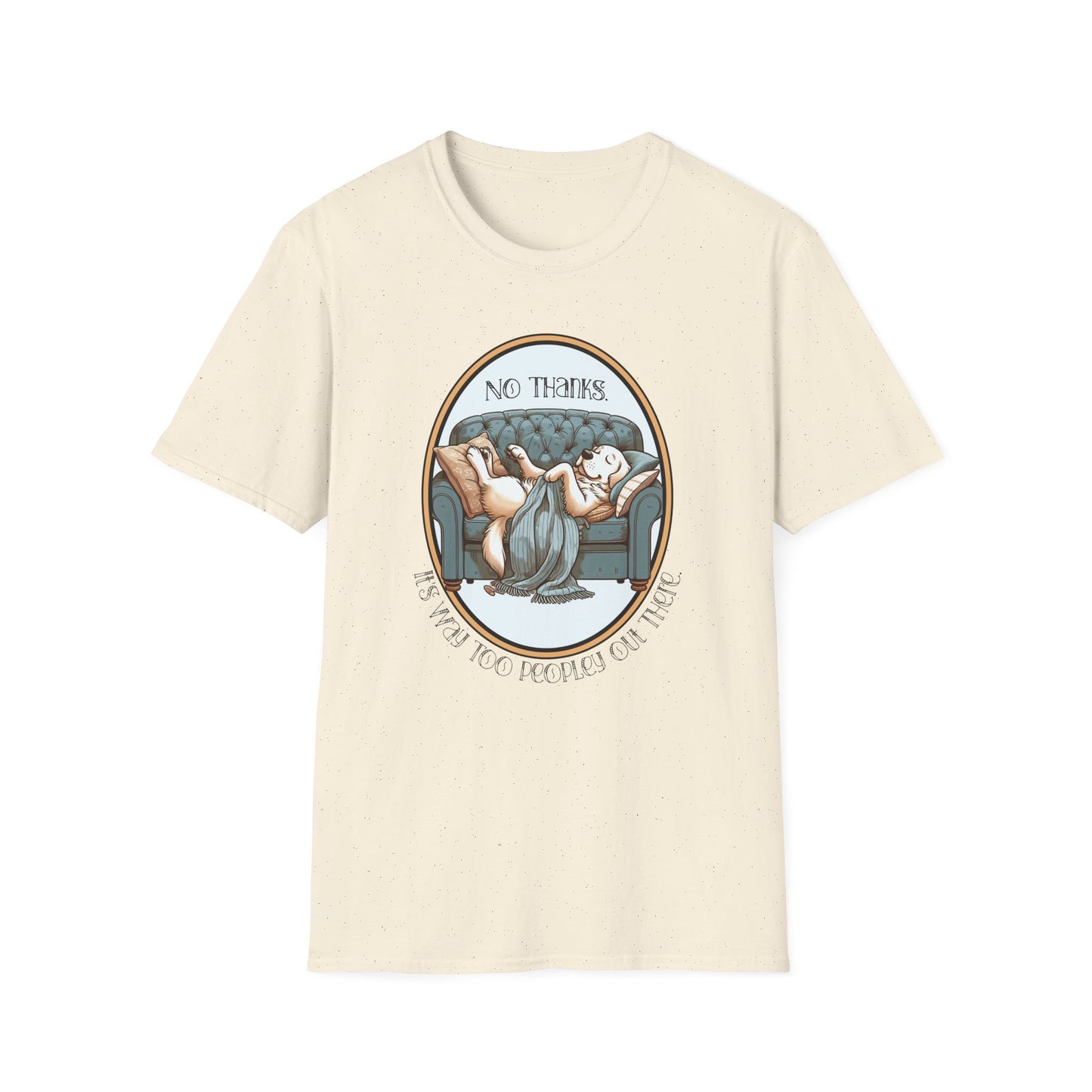 Way Too Peopley Out There Unisex Graphic T-Shirt