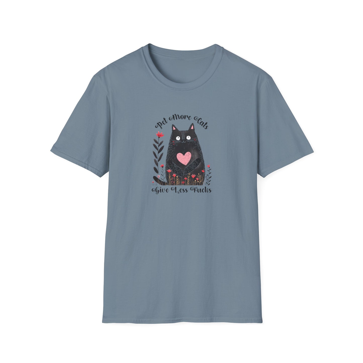 Pet More Cats Give Less F*cks Unisex T-Shirt