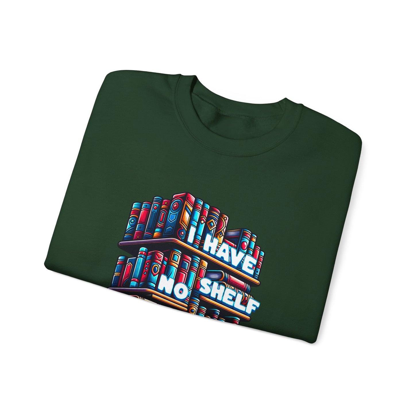 No Shelf Control Crewneck Sweatshirt