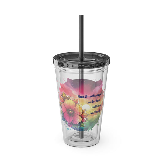 Bloom Without Apology 16oz. Insulated Tumbler with Straw
