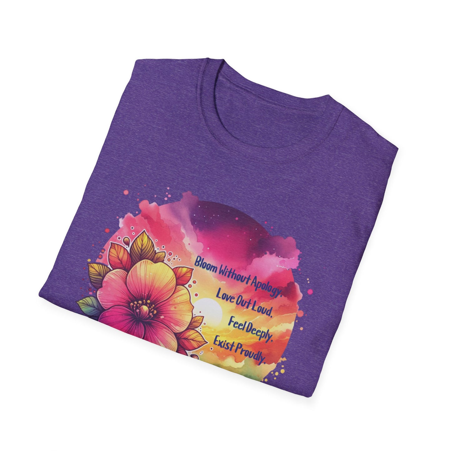 Bloom without Apology Unisex Graphic T-Shirt