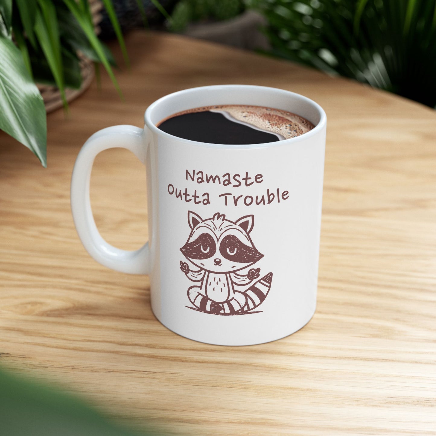 Namaste Outta Trouble Raccoon Ceramic Mug