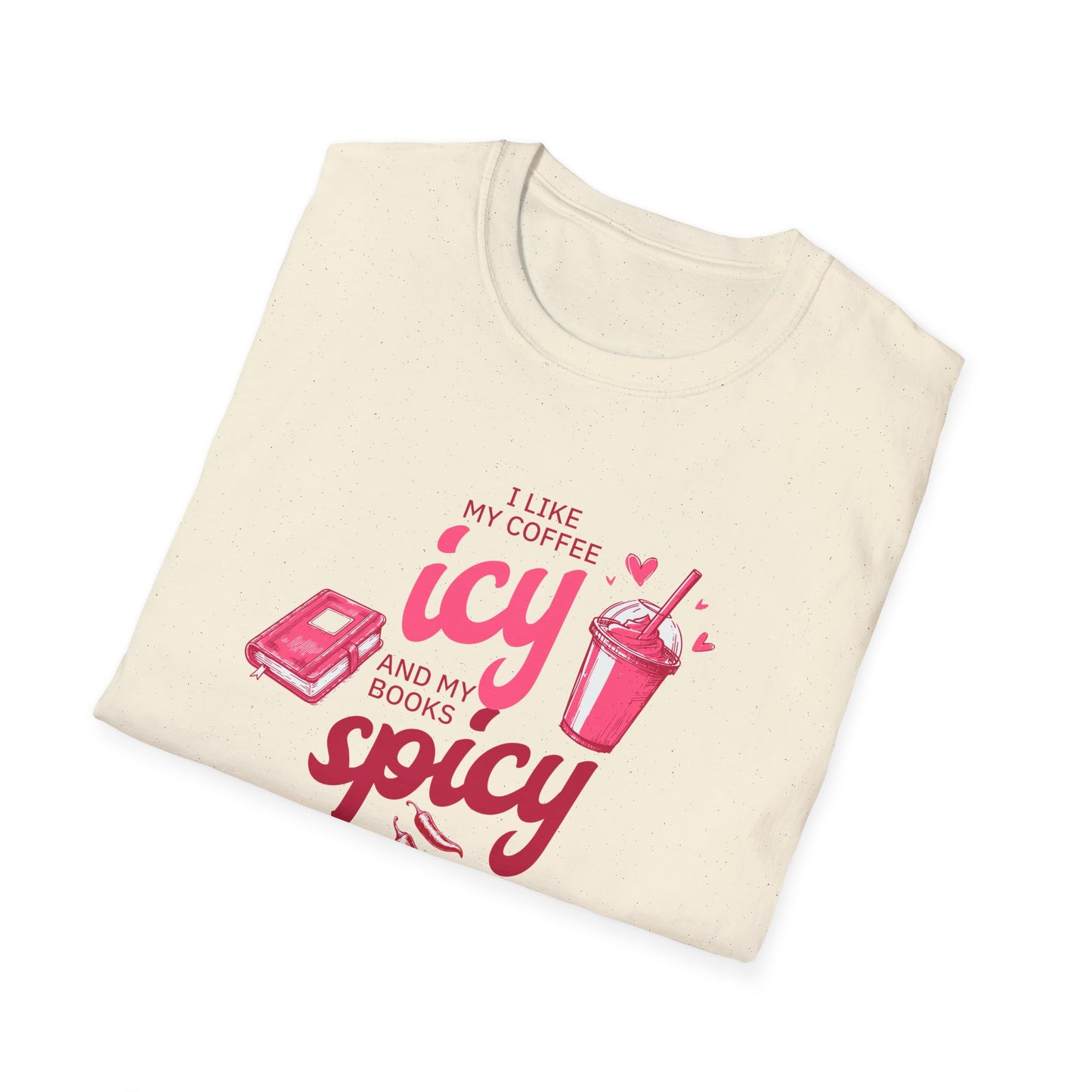 Icy Coffee & Spicy Book Lover Unisex T-Shirt