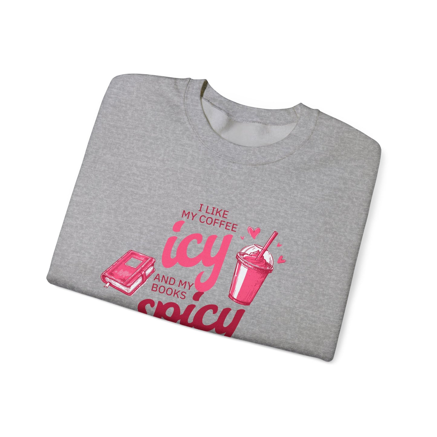 Icy Coffee Spicy Books Unisex Crewneck Sweatshirt
