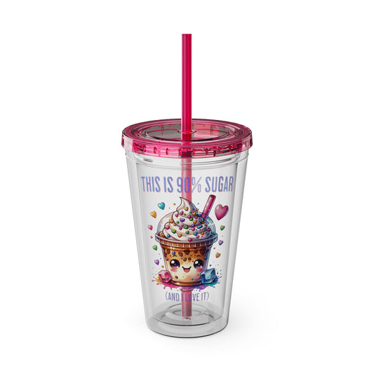 90% Sugar 16oz Insulated Tumbler with Straw